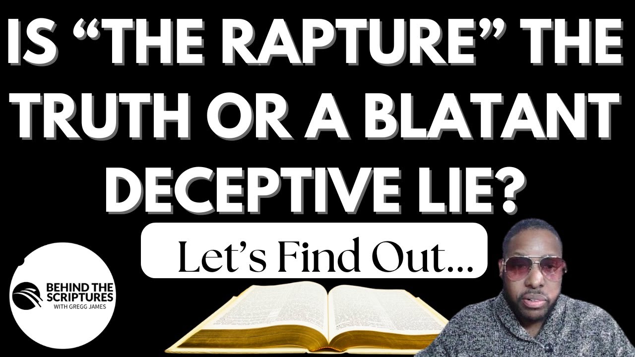 Will You Be Left Behind? The Rapture Truth You Need to Know Now YouTube