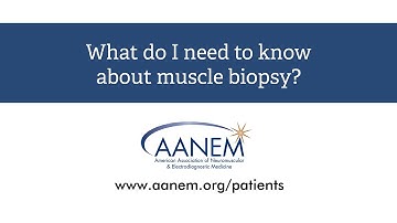 What is a muscle biopsy?