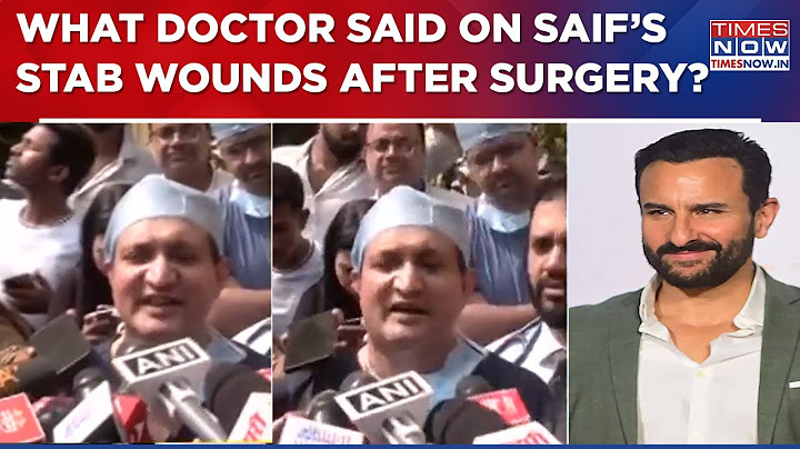 Saif Ali Khan Attack News | Doctor Gives Update On Saif's Stab Wounds After Surgery | Top Updates
