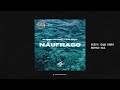 Naufrago 🌊 - Blessd x Darell Type Beat | Reggaetón