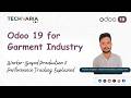 Odoo 19 for Garment Industry : Worker-Based Production & Performance Tracking Explained