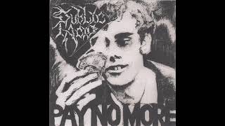 Public Acid - Pay No More 7" (2026)