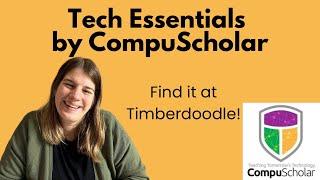 Tech Essentials by CompuScholar || Timberdoodle