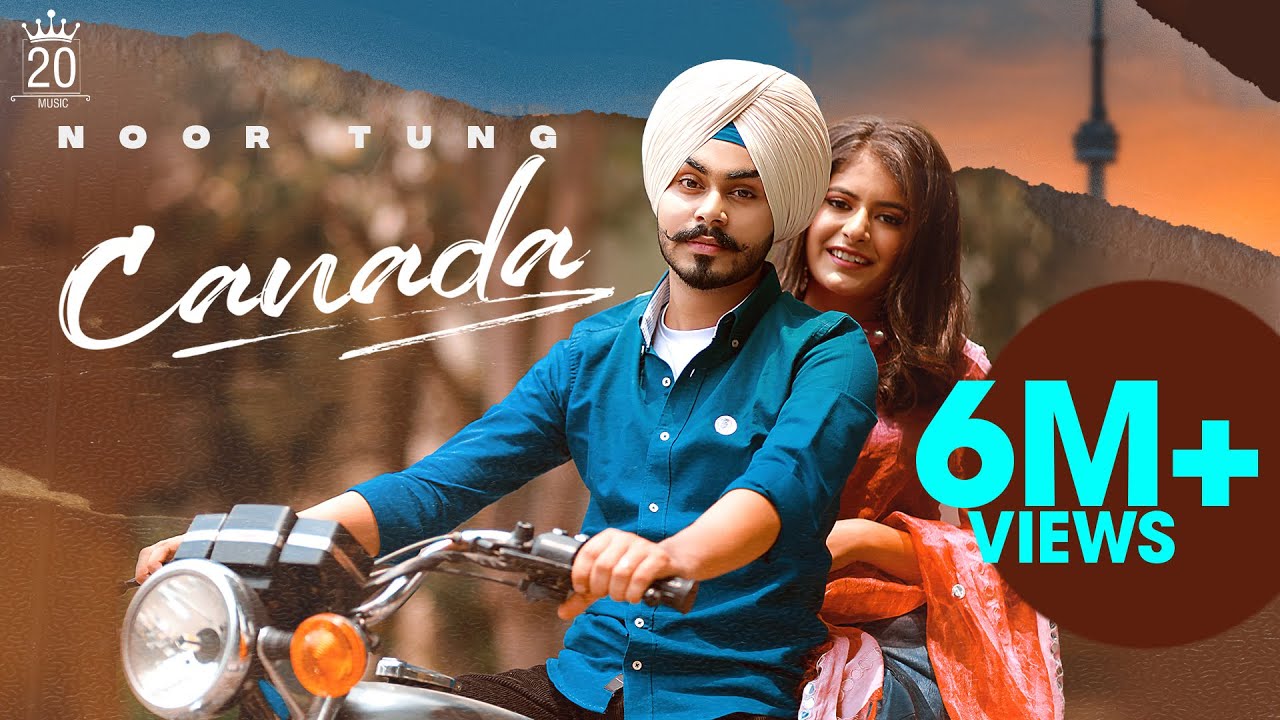 Canada (Official Video) | Noor Tung | Youngstarr Popboy | Gold Media | Latest Punjabi Songs 2021