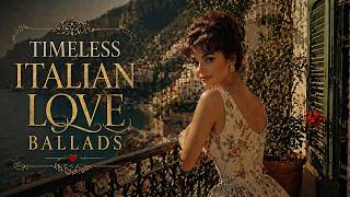 Timeless Italian Love Ballads  70s Romance Under Roman Lights