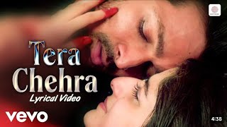 Tera___Chehra___lyrical video 4K #youtube #hindisong 😍😍