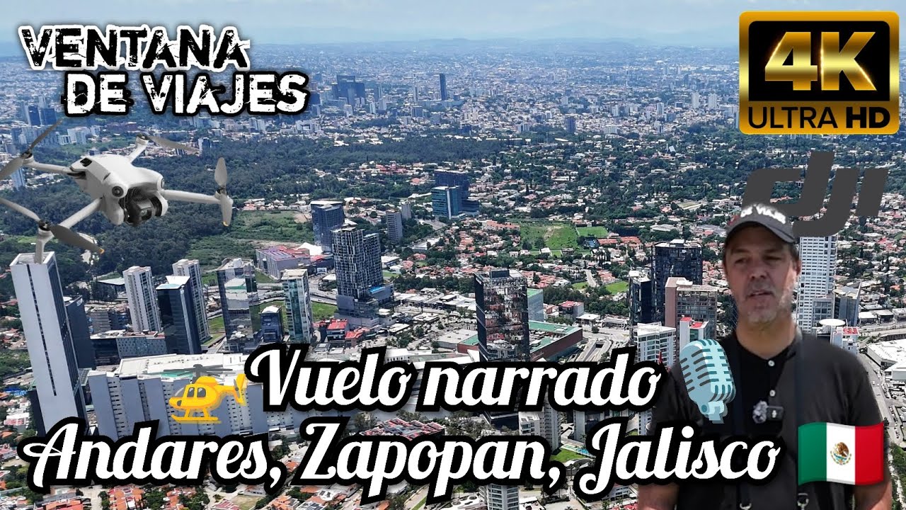 Sobrevolando Andares: la zona más moderna de Guadalajara desde el aire