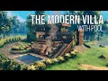 The Modern Villa (With Pool) | Ep 14 | Valheim Building Series