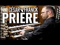 🎵 César Franck - Prière (from &#39;Six Pièces&#39;) // Richard McVeigh