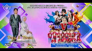 Live malam GAVRA music Kaladawa - Tegal. 27/03/2026