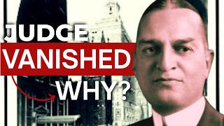 Judge Crater: The Man Who Vanished From Thin Air (America's Most Famous Missing Person)