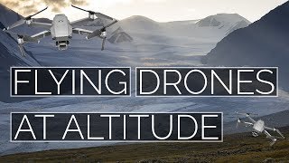 Flying Drones at Altitude