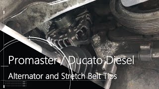 Promaster Ducato Diesel Alternator and Stretch Belt Tips