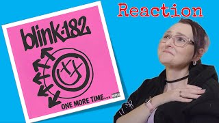 Music Video Reaction: Blink 182 'One More Time'