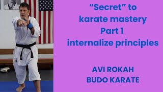 secret to mastery of karate