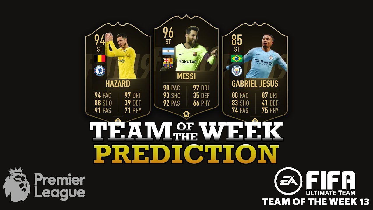 TEAM OF THE WEEK 14 PREDICTIONS - FIFA 19 - TOTW 14 Ft. Leo Messi, Hazard, G.Jesus