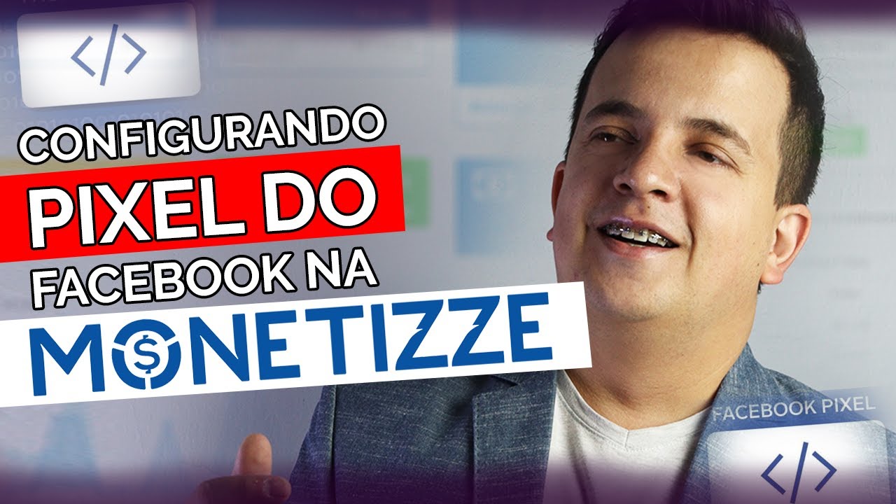 CONFIGURANDO PIXEL NA MONETIZZE | AFILIADO DIGITAL