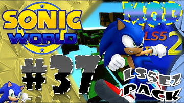 Sonic World R8 - Linksonic5 Engine 2 Pack - Mod Showcase #37 [Motion Blur]