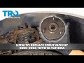 How to Replace Strut Mounts 2000-2006 Toyota Tundra