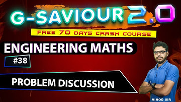 DAY 14 (D) || Chapter 05 || Problem discussion || Lec - 04 || G - SAVIOUR 2.0 || GATE 2022