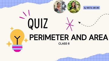 PERIMETER AND AREA  | CLASS 6 | MATHS QUIZ / MCQ