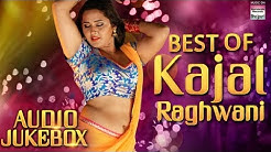 Best Of Kajal Raghwani | Audio Jukebox | SUPER HIT SONGS | 2017