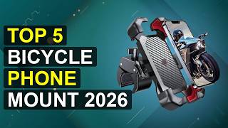 Top 5 Bicycle Phone Mount 2026 2026 Bicycle Phone Holder