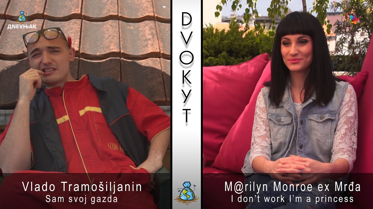 DVOKUT - Sam svoj gazda i I don't work im a princess