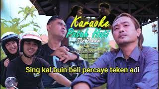 Karaoke Patah Hati - De Nade