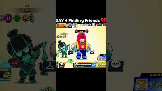 Day 4: Still No Friends… 💔😭 | Brawl Stars #brawlstars #shorts