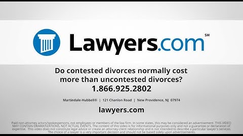 Lawyers.com Answers: Do contested divorces normally cost more than uncontested divorces?
