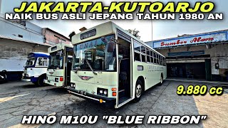 Jakarta - Kutoarjo Naik Bus Asli Jepang Tahun 1980 an ❗️| trip SUMBER ALAM - Hino M10U Blue Ribbon