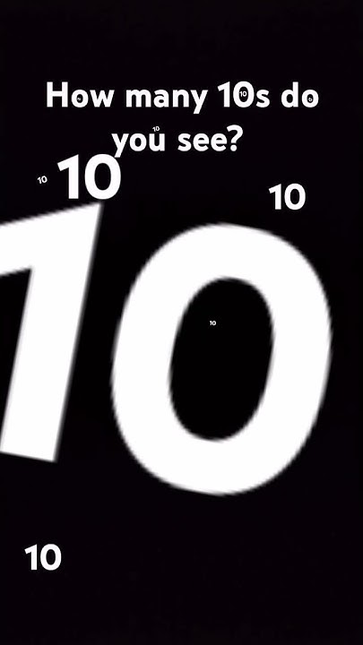 How Many 10s Do You See Every 10 U See Counts Even The Ones On H6 how-many-10s-do-you-see-every-10-u-see-counts-even-the-ones-on-h6