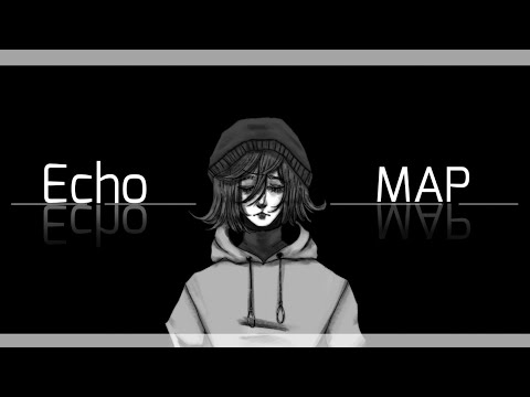 Echo | MAP complete