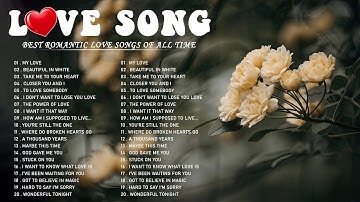 Top 50 Love Songs of All Time - MLTR.Westlife.Backstreet Boys.Boyzone