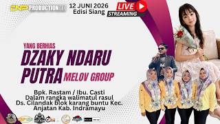 LIVE DZAKY NDARU PUTRA | DS. CILANDAK BLOK KARANG BUNTUL KEC. ANJATAN INDRAMAYU 12 JUNI 2026