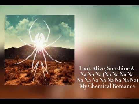 Look Alive, Sunshine \u0026 Na Na Na - My Chemical Romance | Clean/Radio Edit