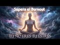 3 minutos para superar el Burnout - Fase 3 - El Observador en la Tormenta (Sakshi Bhava)