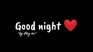 Story WA - Good night