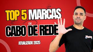 TOP 5 Marcas de Cabo de Rede | ATUALIZADO 2025