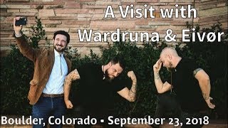 A Visit with Wardruna and Eivør