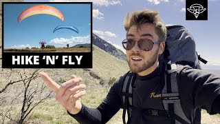 Hiking up Gliding Down - An Epic Paragliding Hike N Fly Adventure