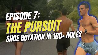The Shoes Carrying Me to 100+ Miles per week - The Pursuit - Week 7