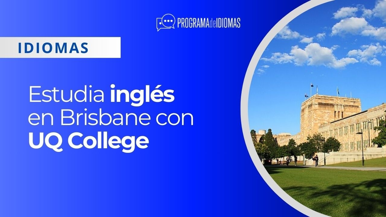 Estudia inglés en Brisbane con U. of Queensland College (Australia)