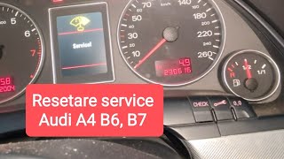 Resetare service Audi A4 B6, B7 / service reset interval