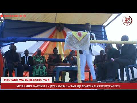 SIKU YA 5 MKUTANO GEITA NA MCH KATEKELA Niliombea Mgonjwa Akafa Kilichofata Msiba Uligeuka