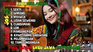 🌴 Top Hits Reggae Jawa 2025 | Full Album Lagu Jawa Cover Ska Terbaru & Santai | @Langit Reggae
