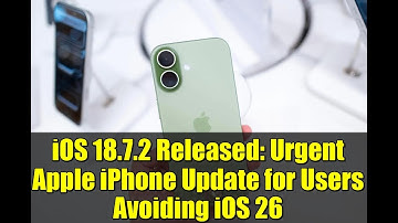 iOS 18.7.2 Released: Urgent Apple iPhone Update for Users Avoiding iOS 26