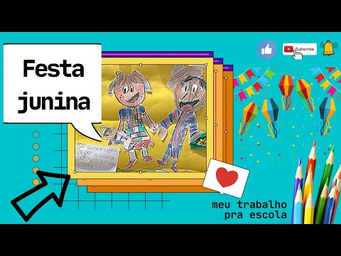FESTA JUNINA - DESENHO DE PINTAR E SE DIVERTIR