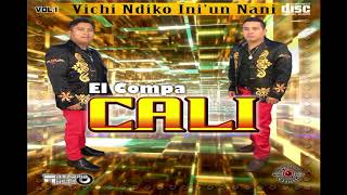 El Compa Cali Vol.1 09 Nichu Sandavine'e Yu u [Calixtro Salazar]